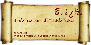 Brüszler Áldáska névjegykártya